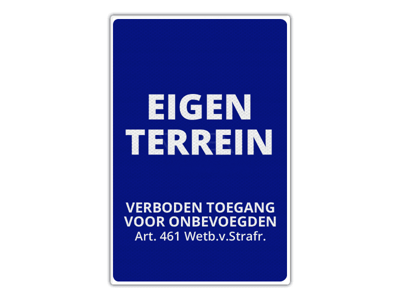 Verkeersbord Eigen Terrein ET06 40 x 60 cm