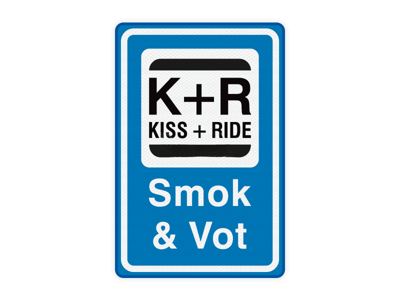 Kiss and Ride verkeersbord KR04 – Smok Vot 40 x 60 cm